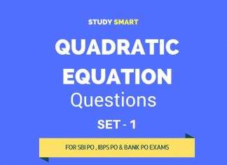 Quadratic Equations Questions for SBI PO | IBPS PO | BANK PO EXAM