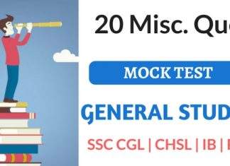 GENERAL STUDIES / GENERAL KNOWLEDGE FOR SSC CGL | CHSL | IB | RRB EXAM SET 1